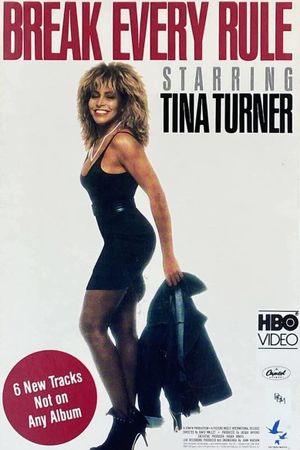 Tina Turner: Break Every Rule's poster