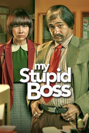 My Stupid Boss's poster