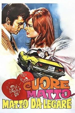 Cuore matto... matto da legare's poster