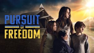 Pursuit of Freedom's poster