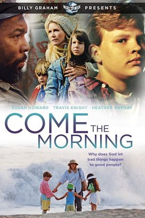 Come the Morning's poster