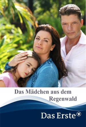 Das Mädchen aus dem Regenwald's poster