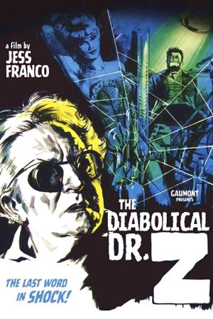 The Diabolical Dr. Z's poster