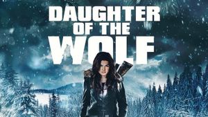 Daughter of the Wolf's poster