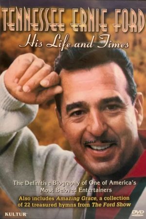 Tennessee Ernie Ford: His Life and Times's poster