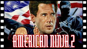 American Ninja 2: The Confrontation's poster