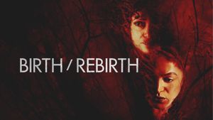 Birth/Rebirth's poster