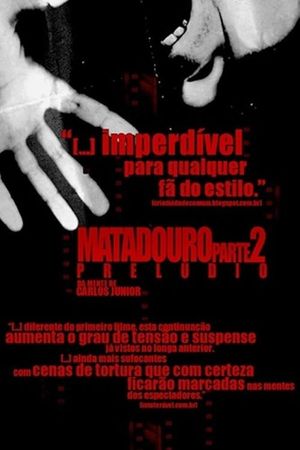 Slaughterhouse 2: Prelude's poster