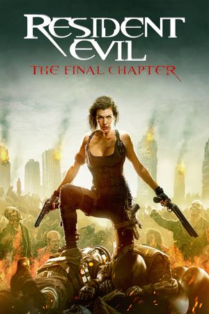 Resident Evil: The Final Chapter's poster