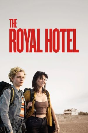 The Royal Hotel's poster