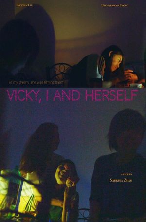 Vicky, I and Herself's poster
