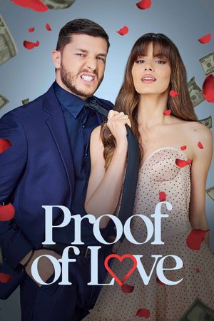 Proof of Love's poster