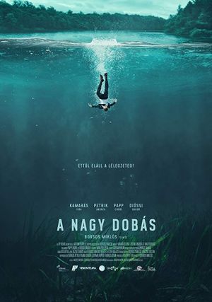 A Nagy Dobás's poster
