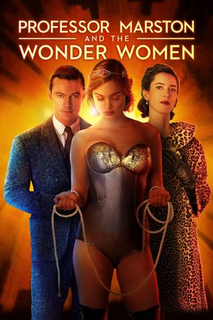 Professor Marston & the Wonder Women's poster