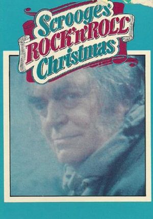 Scrooge's Rock 'N' Roll Christmas's poster