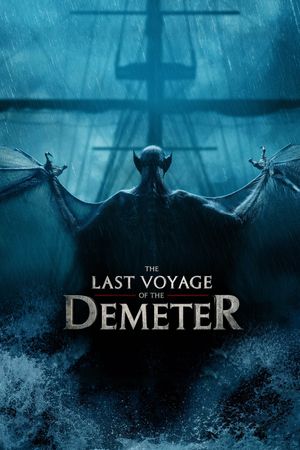 The Last Voyage of the Demeter's poster