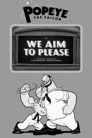 We Aim to Please's poster