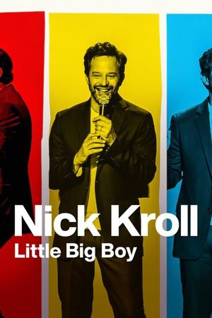 Nick Kroll: Little Big Boy's poster