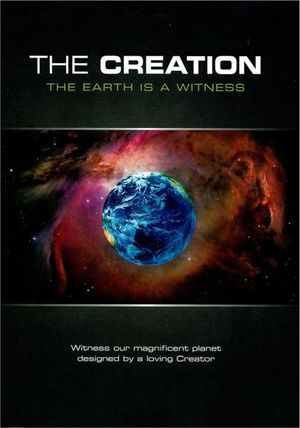 The Creation: The Earth Is a Witness's poster