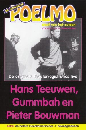 Hans Teeuwen, Gummbah en Pieter Bouwman: Poelmo, Slaaf van het Zuiden's poster