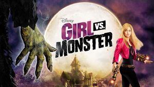 Girl vs. Monster's poster