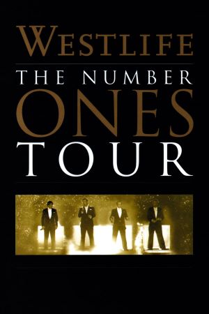 Westlife: The Number Ones Tour's poster