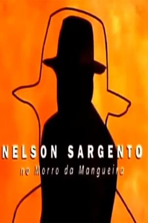 Nelson Sargento's poster image