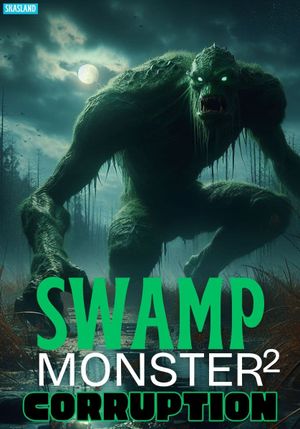 Swamp Monster 2's poster