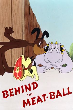 Behind the Meat-Ball's poster
