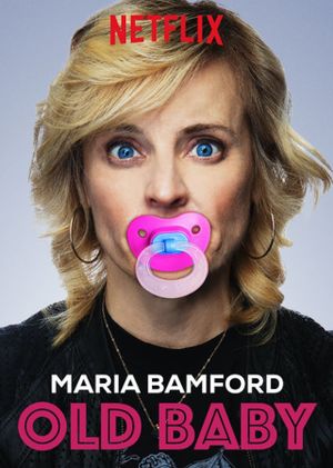 Maria Bamford: Old Baby's poster