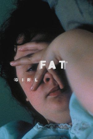 Fat Girl's poster