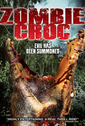 A Zombie Croc: Evil Has Been Summoned's poster