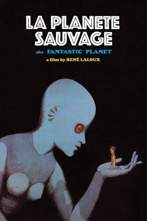 Fantastic Planet's poster