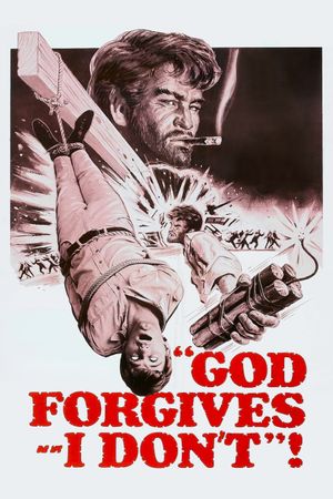 God Forgives... I Don't!'s poster