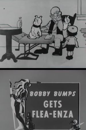 Bobby Bumps' Pup Gets the Flea-Enza's poster