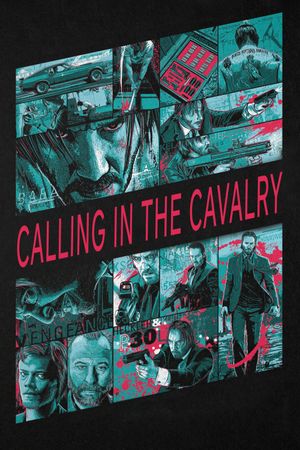 John Wick: Calling in the Cavalry's poster