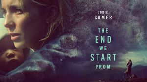 The End We Start From's poster