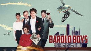 Barolo Boys. The Story of a Revolution's poster