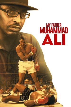 My Father Muhammad Ali's poster