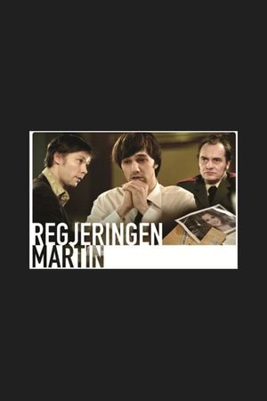 The Martin Administration's poster