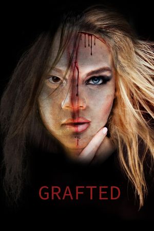 Grafted's poster