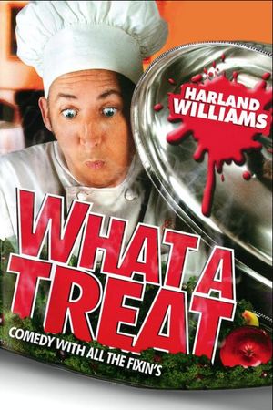 Harland Williams: What a Treat's poster