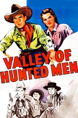 Valley of Hunted Men's poster