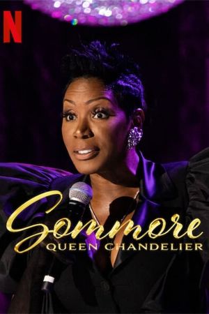 Sommore: Queen Chandelier's poster
