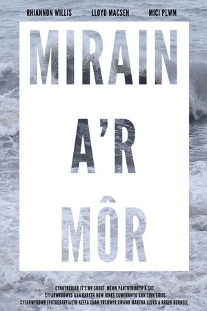 Mirain A'r Môr's poster