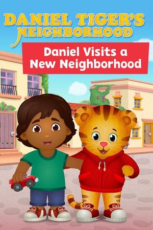 Daniel Visits a New Neighborhood's poster