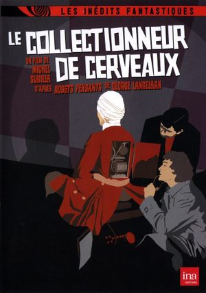 The Collector of Brains's poster