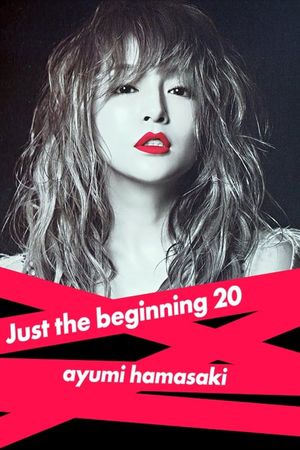 ayumi hamasaki Just the beginning -20- TOUR 2017 at Osaka-Jo Hall's poster