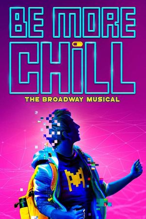 Be More Chill's poster