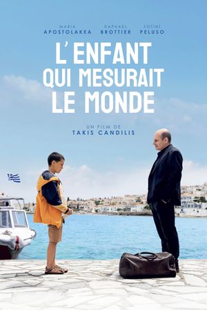 L'enfant qui mesurait le monde's poster